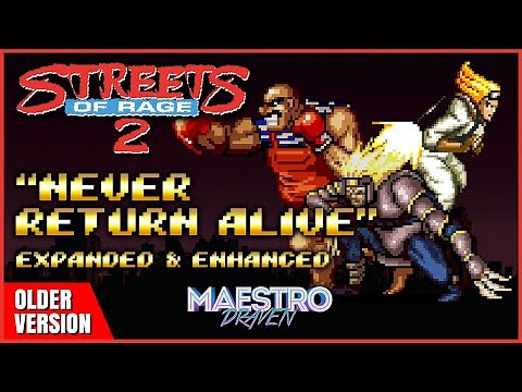 "Never Return Alive" • Boss Theme (Expanded & Enhanced) - STREETS OF RAGE 2