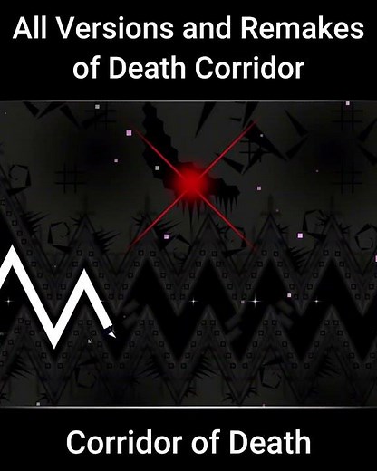 All Versions and Remakes of Death Corridor #geometrydash #gd #gaming #edit #music #gameplay