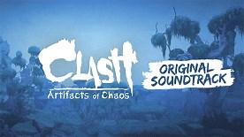 Clash: Artifacts of Chaos - Original Soundtrack | PC - Steam | Game Keys