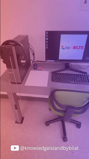 Inside Computer Based IELTS Test Centre | Knowledge Island by Bilal #idpielts