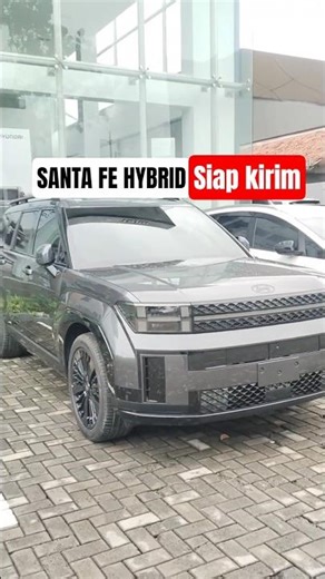 HYUNDAI SANTA FE CALLIGRAPHY HYBRID 2025 READY SIAP KIRIM 🔥🔥