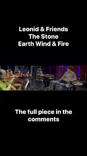 Leonid & Friends with The Stone by Earth, Wind & Fire | History of Music