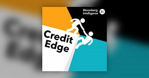 Carlyle Flags ‘High Teens’ Middle-Market CLO Gains - The Credit Edge by Bloomberg Intelligence