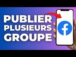 Comment Publier Dans Plusieurs Groupes Facebook En Une Fois