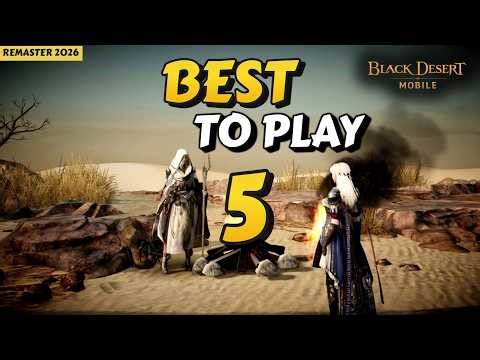 Top 5 Main Classes for NEW Players | Remaster Beginner's Guide 2026 pt.5【Black Desert Mobile】