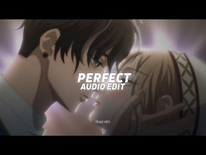 perfect - ed sheeran「edit audio」