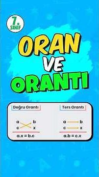 Oran ve Orantı Konusu Bu Anlatımla Çok Kolay! 😊