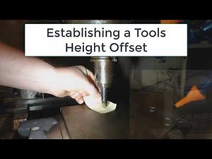 Setting a Tools Height Offset