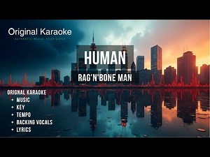 Human | Karaoke | Original | Rag'n'Bone Man