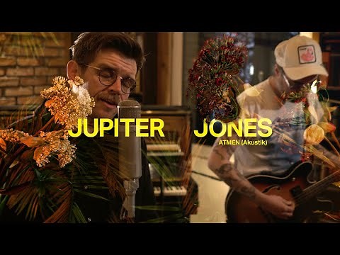 Jupiter Jones - Atmen [Official Acoustic Version]