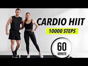 1 Hour Cardio HIIT Workout at home - 10000 steps for Fat Burn (No equipment)