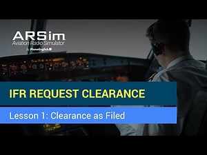 IFR Clearance Delivery: “Cleared as Filed” Explained | How to Request & Read Back