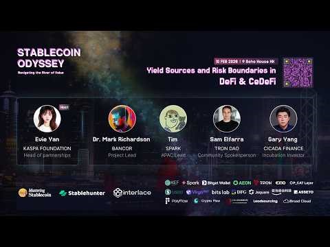 🔥 Panel 4 | Stablecoin Odyssey 2026 · Hong Kong: Yield Sources and Risk Boundaries in DeFi & CeDeFi