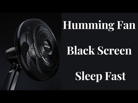 BEST FAN NOISE Humming Fan BLACK SCREEN | SLEEP FAST