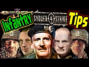 Sudden Strike 4 Infantry Tips & Strategies