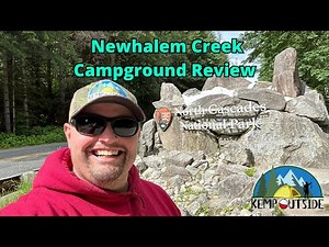 Newhalem Creek Campground Review | Best Place to Camp in North Cascades National Park