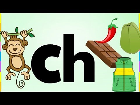 La letra Ch | Aprende a leer y escribir