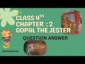 Class 4th English Chapter 2 Question Answer | Chapter Gopal the jester Question Answer