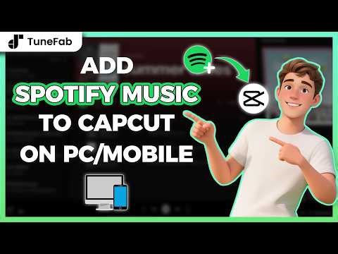 How to Add Spotify Music to CapCut on PC & Mobile | Beginners Guide 2026