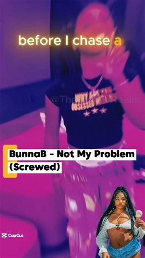 💅🏾 Not my Problem - #bunnab #screwedup #theshadowrealm #slowed #slowedandreverb #new #shorts #rap