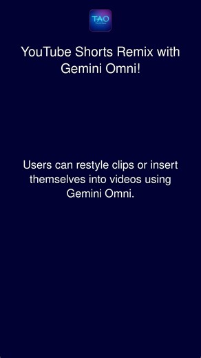 YouTube Shorts Remix with Gemini Omni!