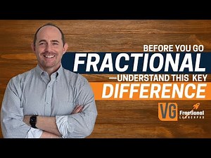 Before You Go Fractional—Understand THIS Key Difference