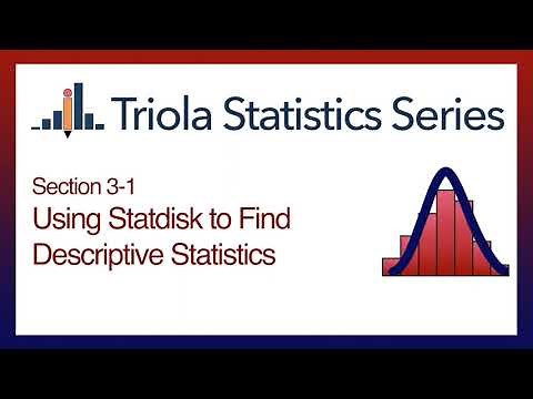 Statdisk Section 3-1: Using Statdisk to Find Descriptive Statistics