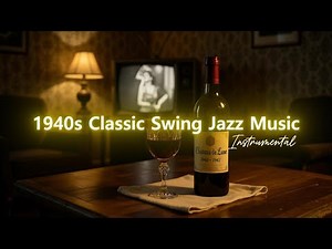 🎷 1940s Swing Jazz Instrumental – Timeless Big Band Grooves & Vintage Dance Vibes You Can’t Miss!