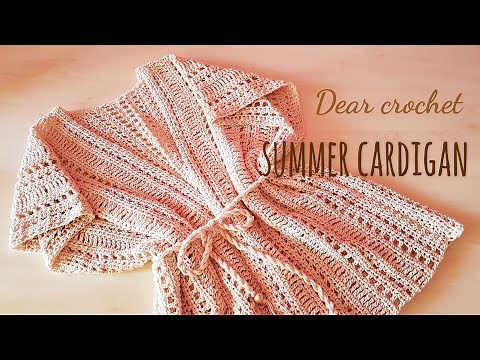 [코바늘 가디건] 예쁘고 시원한 코바늘 여름 가디건 뜨기 :초보자 가능(Crochet summer cardigan)Design by Dear crochet