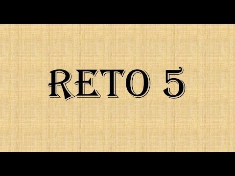 EXPLICACION RETO 5 MR
