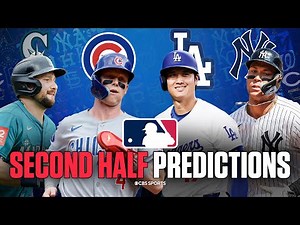 2025 MLB Second Half Preview: Predicting the Division Winners, Playoff Bracket, Player Stats & MORE