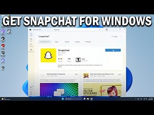 How To Download and Install Snapchat App in Windows 11 & 10 - Easy Fix