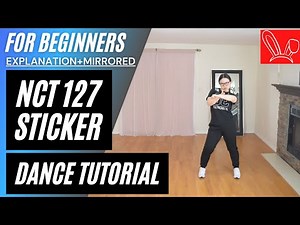 NCT 127 엔시티 127 'Sticker' DANCE TUTORIAL (EXPLANATION+MIRRORED) | lisalovedance兔丽莎