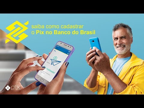Pix no BB | Como cadastrar sua conta