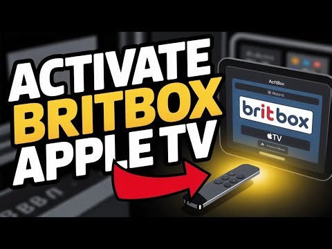 How to activate BritBox on Apple TV - Step by Step