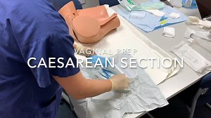 Caesarean section vaginal preparation