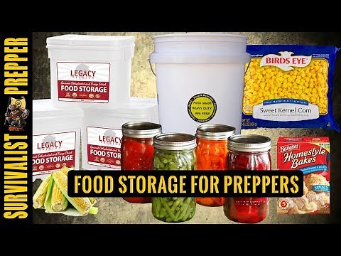 Food Storage for Preppers: The What and Why