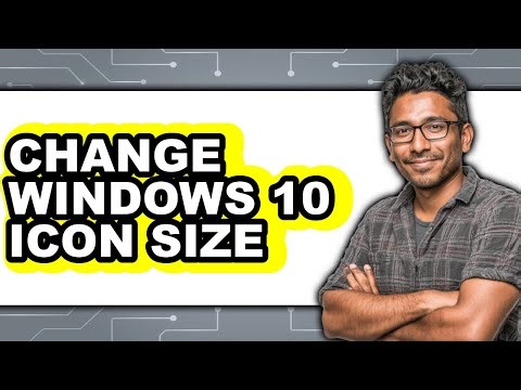 How to Change Windows 10 Icon Size (updated)