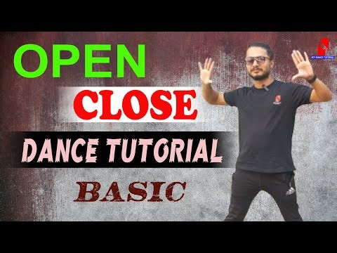 Open Close Dance Tutorial | Basic Dance Steps For Beginners | Dance Learn Step By Step