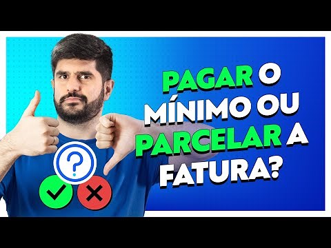 Pagar o Mínimo do Cartão ou Parcelar a Fatura: O Que É Melhor? - Acordo Certo