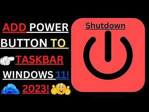 How To Add Shutdown Button To Taskbar. Windows 11 2023!