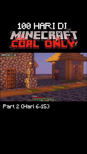Minecraft Coal Only Challenge: Day 6-15 | Desa Konoha | Tutorial