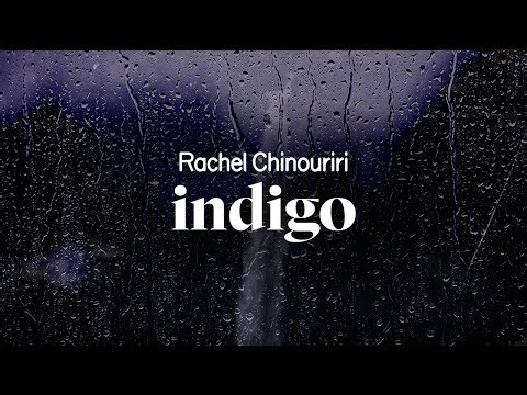 rachel chinouriri - indigo (lyrics)