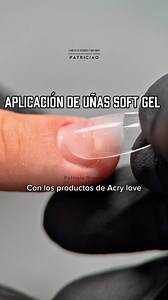 280K views · 6K reactions | Aplicación de uñas Soft gel, mi procedimiento, guarda este #tutorial de este #diseño de #uñas #pasoapaso para que tú también puedas hacerlo | TUTORIAL COMPLETO EN MI CANAL DE YOUTUBE  | Patricia OrozcoArt | Facebook