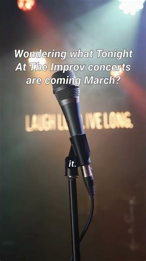 Upcoming Tonight At The Improv in Los Angeles