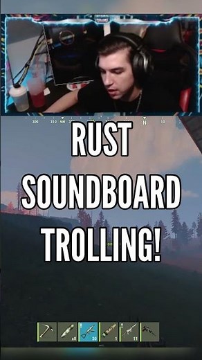 RUST SOUNDBOARD TROLLING PT1