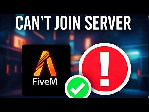 How to Fix Not Being Able to Join Servers in FiveM (2026 Working Fix)