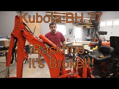 Kubota Backhoe BH77 Cylinder Problem!