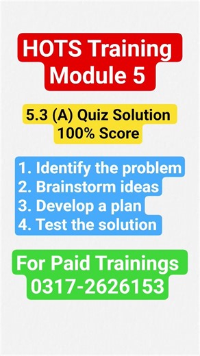 HOTS Training Module 5 5.3 (A) Quiz Solution 100% Score #hots #training