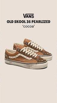 VANS coming to India??? Old Skool 36 Pearlized 'Cocoa'